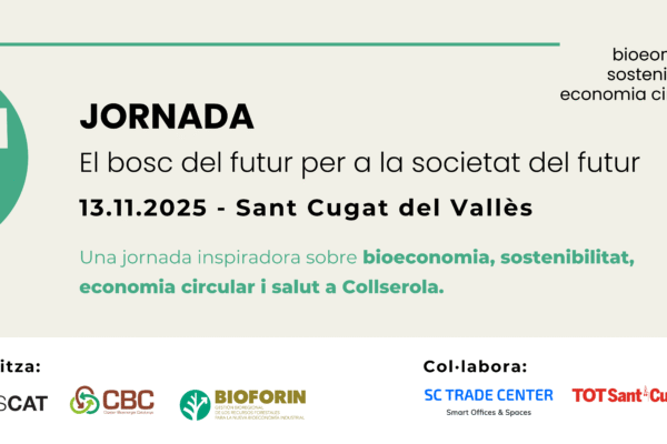 BIOFORIN organitza una jornada empresarial per impulsar la bioeconomia forestal i avançar cap a un futur sostenible